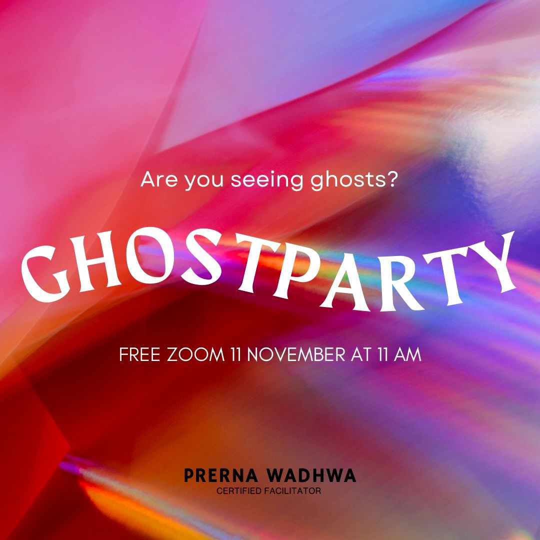 Ghostparty With Prerna Wadhwa