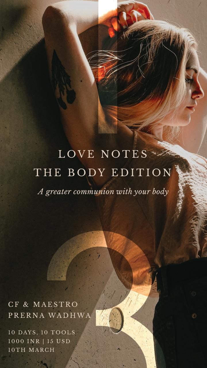 Love Notes, The Body Edition