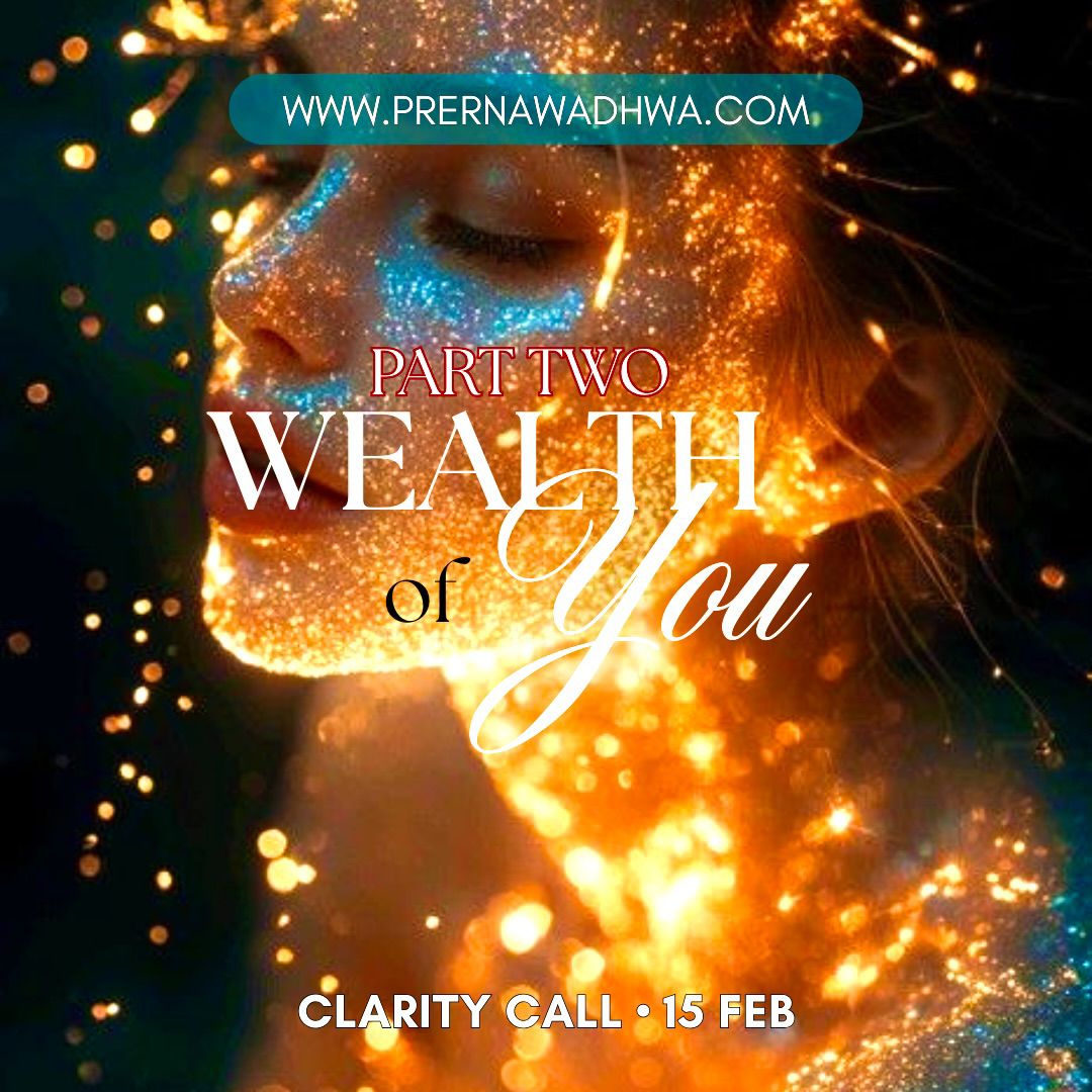 WEALTH OF YOU – PART TWO